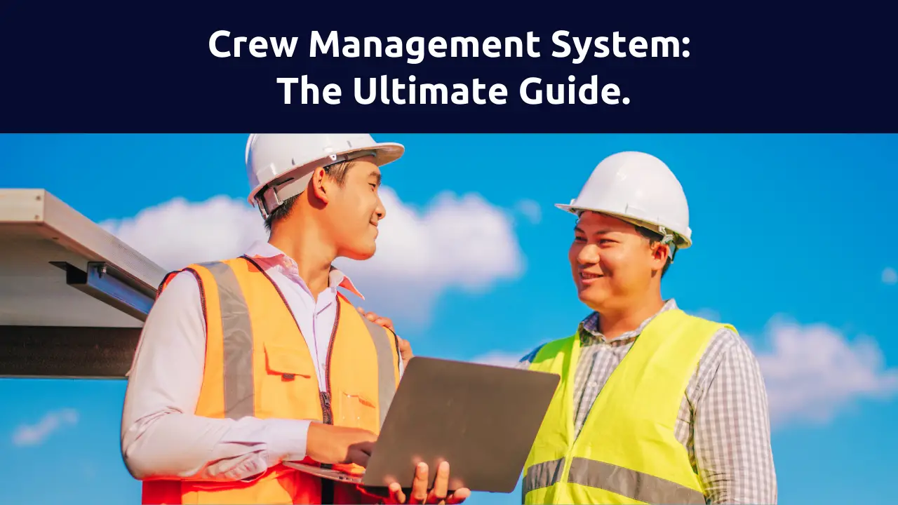 crew management system